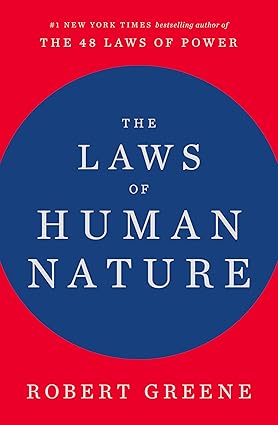The Laws of Human Nature by Robert Greene