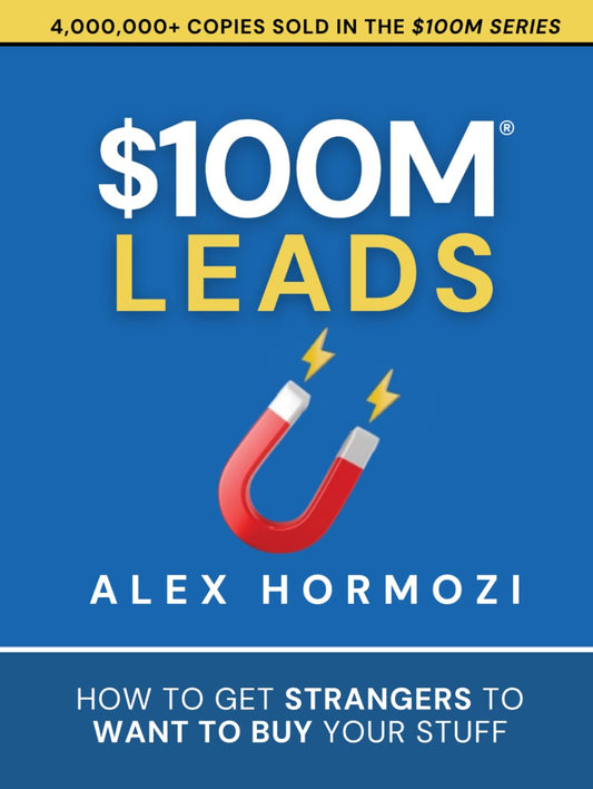 $100M Leads Book by Alex Hormozi