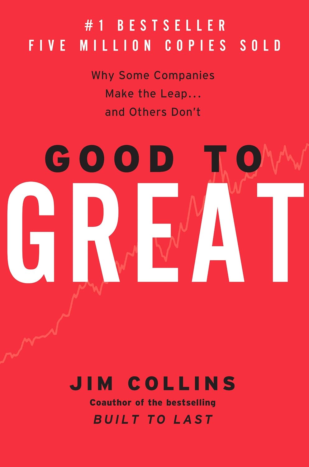 Good to Great Book by James C. Collins
