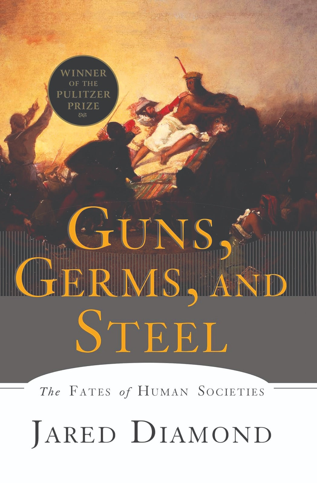 Guns, Germs, and Steel Book by Jared Diamond
